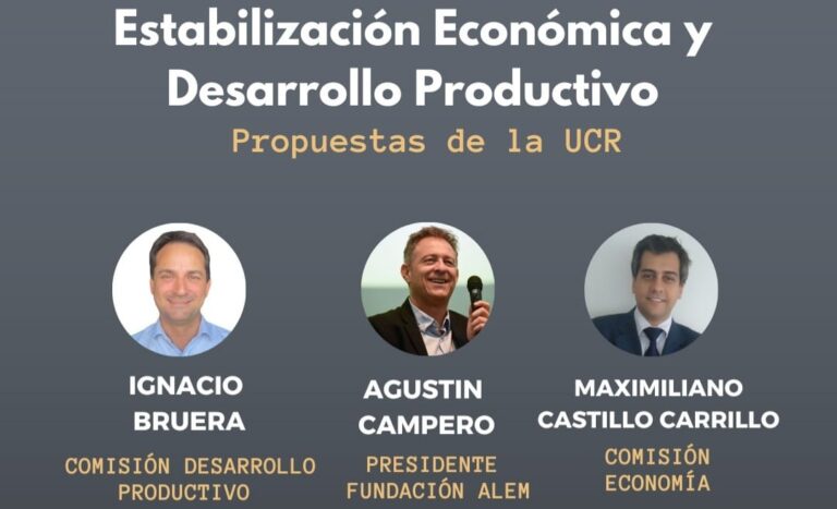 UCR: Equipo Económico nacional lanza propuestas de “Estabilización Económica y Desarrollo Productivo” en Santiago del Estero